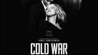 这部扣人心弦的爱情电影令人心碎！🎬 免费完整版链接在描述！| Cold War (2018) Full Movie