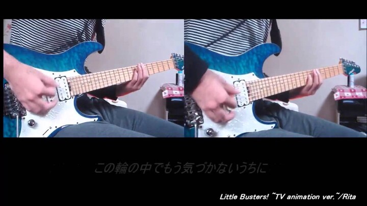 【リトバス！】Little Busters! ~TV animation ver.~ を弾いてみた
