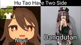 Hu Tao Have Two Side, Hu Tao Dangdutan