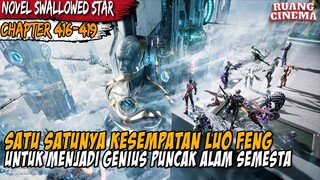 SATU KESEMPATAN LUO FENG MENJADI SALAH SATU GENIUS ALAM SEMESTA - Alur Spoiler Novel Swallowed Star