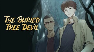 EP3- The Buried Tree Devil