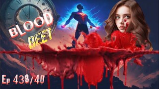 Blood beet Ep 438/440 Explain in Hindi #explain_in_hindi #lucky_ki_kahani