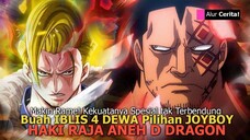 ONE PIECE TERBARU – HAKI RAJA BUAH IBLIS! DRAGON AYAH MONKEY D LUFFY KEKUATAN TAK TERBENDUNG