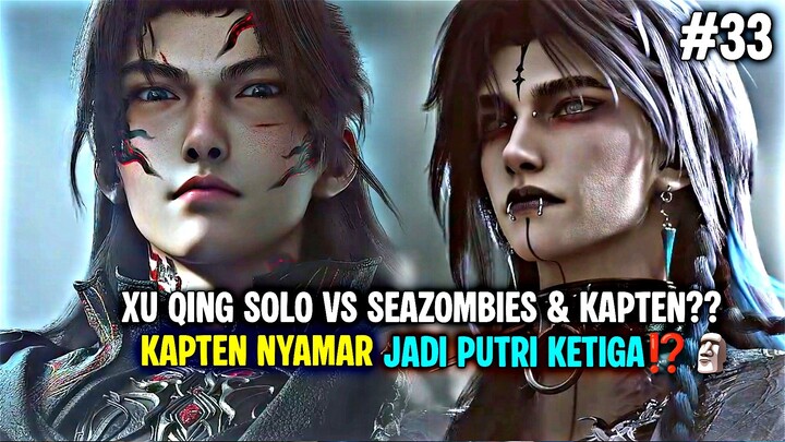 Spoiler Beyond Time's Gaze Episode 33‼️| Kapten Nyamar Jadi Putri Ketigaa Ras Seazombies ⁉️