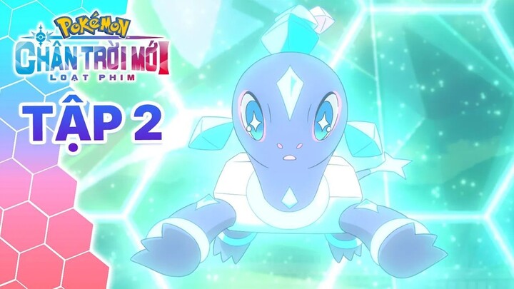 [S26 Horizons] Pokémon Chân Trời Mới - Tập 2: Sợi Dây Chuyền Của Sự Khởi Đầu (Phần 2) [Lồng Tiếng]