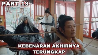 KEBENARAN AKHIRNYA TERUNGKAP - ALUR CERITA LEGEND OF AWAKENING PART 13