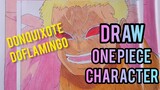 Menggambar Donquixote Doflaminggo | onepiece