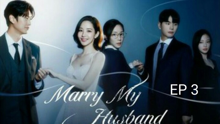 Marry my husband S1 EP3 Hindi dubbed