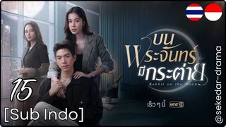 [Sub Indo] Rabbit on the Moon – Eps. 15 (2025)