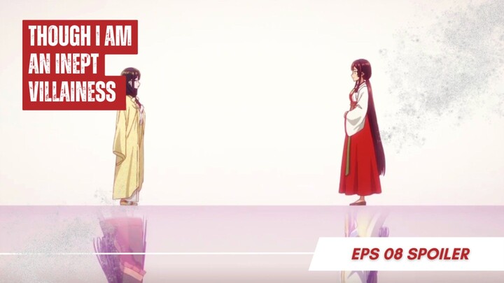 Though I Am an Inept Villainess Ep 8 - Keigetsu Awaken!