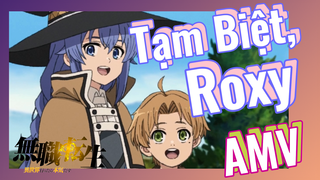 [Thất Nghiệp Chuyển Sinh] AMV | Tạm Biệt, Roxy
