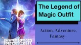 The Legend of Magic Outfit Eng sub Episode 20