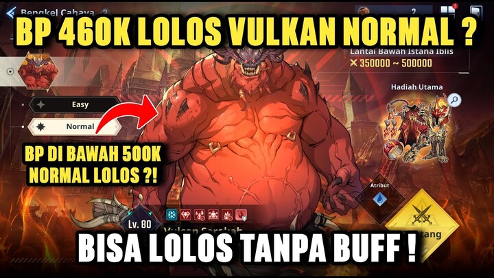 BP 460K Bisa Lolos Vulkan Normal Tanpa BUFF - Solo Leveling: Arise