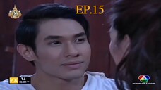 EP. 15 ทวิภพ 2554