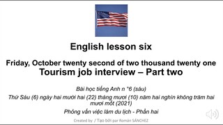 6  English lesson six    Part 2   Job interview EN VN