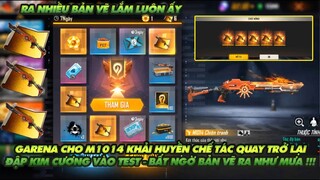 Free Fire|Garena cho M1014 chế tác quay lại - Đập kim cương test tỉ lệ cho anh em bản vẽ ra liên tục