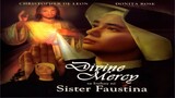 DIVINE MERCY SA BUHAY NI SISTER FAUSTINA (1993) FULL MOVIE