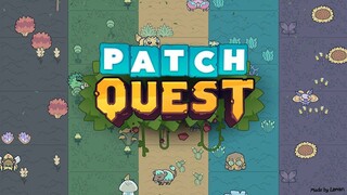 Today's Game - Patch Quest Gameplay