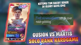 HARDGAME GUSION SOLORANK IN GLORY, KETEMU TIM BACOD BENER KAYA EPIC - MOBILE LEGENDS