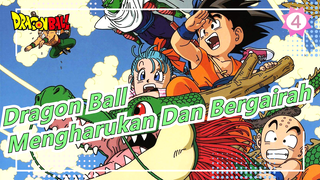 Dragon Ball|Menunjukanmu Momen Mengharukan Dan Bergairah Dalam 9 Menit_4