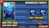 NEW WEB EVENT! FREE EPIC SKIN AND 2K DIAS | BROWSER EVENT - MLBB