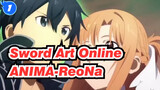 Sword Art Online|[MAD]Alicization war of underworld|Season II:OP-ANIMA-ReoNa_1