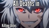 All Deaths in Killing Bites (2018)