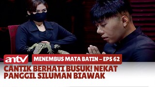 Cantik Berhati Busuk! Nekat Panggil Siluman Biawak | Menembus mata Batin Eps 62 (4/4)