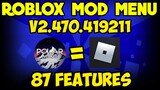Roblox Mod Menu v2.470.419211😎With 87 Features Updated!!🔥Fixed Black Screen, Map Chaps And More!!🔥😍🔥