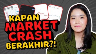 KAPAN MARKET CRASH INI BERAKHIR…