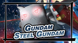 Gundam|【Papan Digitizer】Steel Gundam