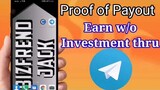 Earn Without Investment Thru Telegram Bot  Proof of Payout