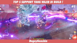 TOP 5 SUPPORT YANG WAJIB DI BUILD NIH GAYS ! #1