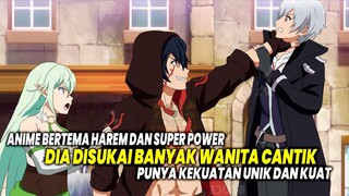 DISUKAI BANYAK WANITA CANTIK! 10 Anime Bertema Super Power dan Harem Terbaik yang Harus Kamu Tonton!