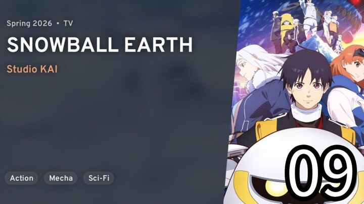 EP 09 SNOWBALL EARTH | Snowball Earth