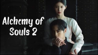 Alchemy of Souls 2 Episode 9 [Malay Sub]