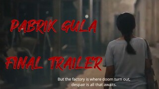PABRIK GULA.... FINAL TRAILER | Lebaran di Bioskop