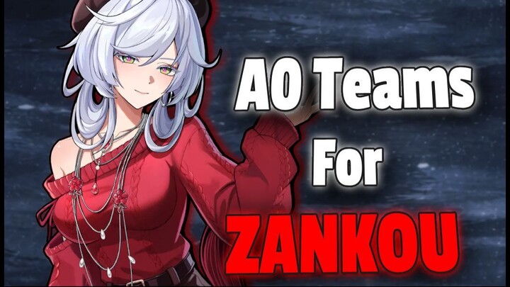 The Best A0 Zankou Team in Neverness to Everness