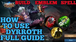 How to use Dyrroth guide & best build mobile legends ml 2020