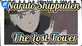 Naruto Movie 7 Shippûden |The Lost Tower-Cut 5_2
