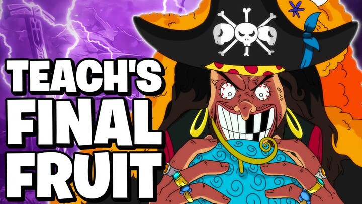 The Monstrous Power Of Blackbeard's FINAL Devil Fruit