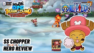 Best Healer? SS Chopper Hero Review - OPG: Treasure Island Mobile