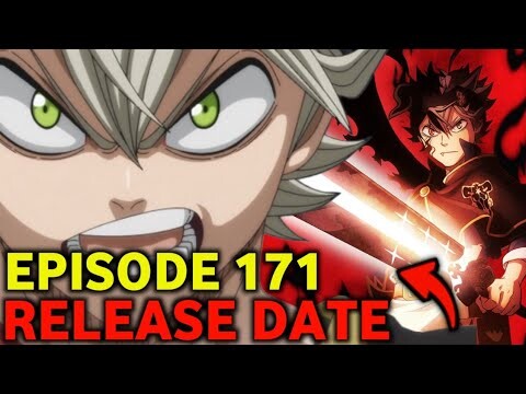 Black Clover Episode 171 Release Date SITUATION