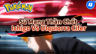 Sứ Mạng Thần Chết 
Ichigo VS Ulquiorra Cifer_4