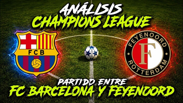 Análisis estadístico del Primer Partido de Champions League para el Barça