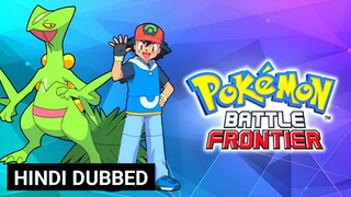 Pokemon S09 E05 In Hindi & Urdu Dubbed (Battle Frontier)