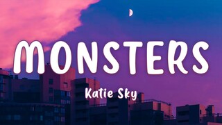 Katie Sky - Monsters (Lyrics) | Justin Bieber, Maroon 5, Justin Timberlake...(Mix)