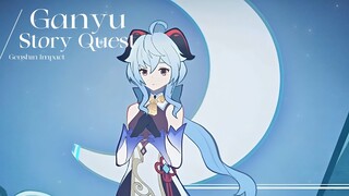Genshin Impact - Ganyu Story Quest (PT.1) || Mobile