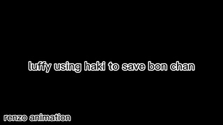 luffy using haki to save bon chan #hakimomments