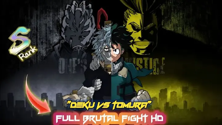 DEKU VS TOMURA (My Hero Academia) S-Rank FULL FIGHT HD